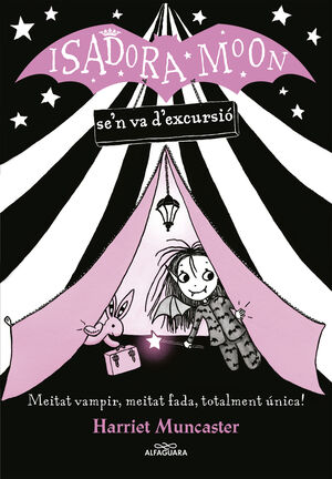 LA ISADORA MOON 2 - LA ISADORA MOON SE'N VA D'EXCURSIÓ