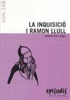 LA INQUISICIÓ I RAMON LLULL