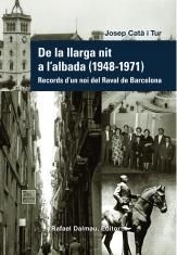 DE LA LLARGA NIT A L'ALBADA (1948-1971)
