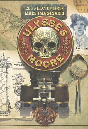 ULYSSES MOORE 15. ELS PIRATES DELS MARS IMAGINARIS