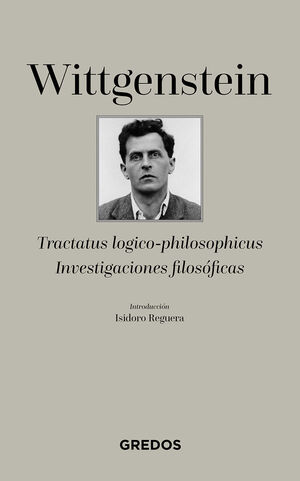 TRACTATUS LOGICO-PHILOSOPHICUS-INVESTIGACIONES FILOSÓFICAS