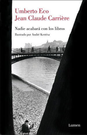 NADIE ACABARÁ CON LOS LIBROS