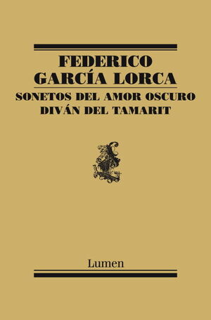 SONETOS DEL AMOR OSCURO Y DIVÁN DEL TAMARIT