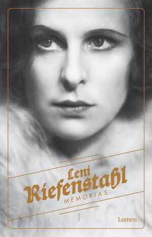 MEMORIAS. LENI RIEFENSTAHL