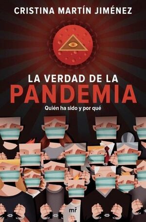 VERDAD DE LA PANDEMIA QUIEN HA SIDO Y PO