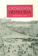 CATALUNYA DESTRUÏDA