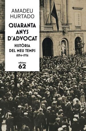 QUARANTA ANYS D'ADVOCAT