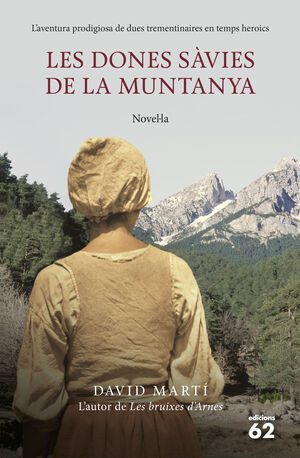 LES DONES SÀVIES DE LA MUNTANYA