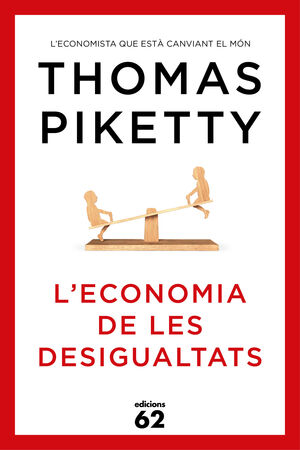 L'ECONOMIA DE LES DESIGUALTATS