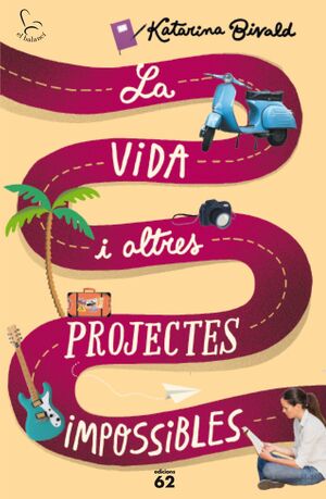 LA VIDA I ALTRES PROJECTES IMPOSSIBLES