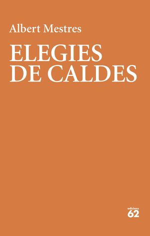 ELEGIES DE CALDES