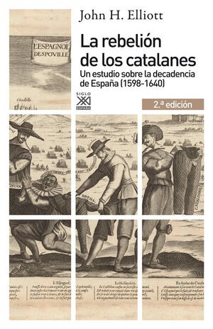 LA REBELIÓN DE LOS CATALANES (2.ª EDICIÓN)