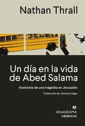 UN DÍA EN LA VIDA DE ABED SALAMA