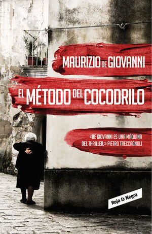 EL MÉTODO DEL COCODRILO (INSPECTOR GIUSEPPE LOJACONO, 1)