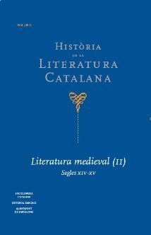 HISTÒRIA DE LA LITERATURA CATALANA VOL.2 : LITERATURA MEDIAVAL (2). SEGLES XIV-XV