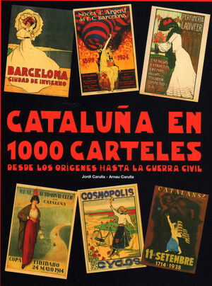 CATALUNYA EN 1000 CARTELLS