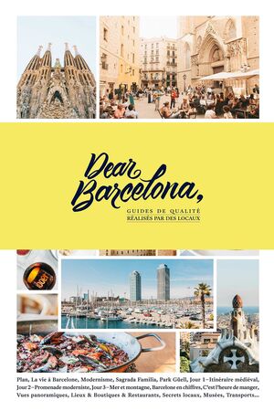 DEAR BARCELONA. FRANÇAIS 2016