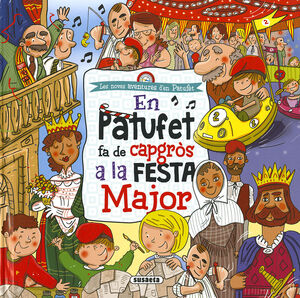 EN PATUFET FA DE CAPGRÒS A LA FESTA MAJOR