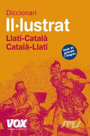 DICCIONARI II·LUSTRAT LLATÍ. LLATÍ-CATALÀ/ CATALÀ-LLATÍ