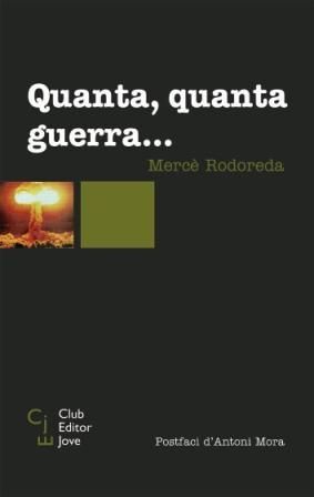 QUANTA, QUANTA GUERRA --