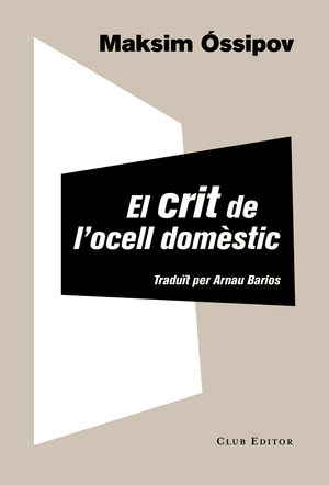 CRIT DE L'OCELL DOMÈSTIC, EL