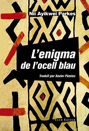 L'ENIGMA DE L'OCELL BLAU