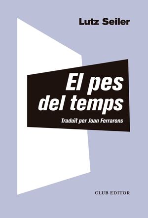 PES DEL TEMPS, EL