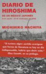 DIARIO DE HIROSHIMA : CUADERNO DE UN MÉDICO JAPONÉS (6 DE AGOSTO-30 DE SEPTIEMBRE 1945)