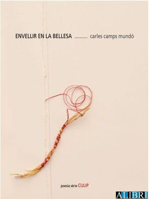 ENVELLIR EN LA BELLESA