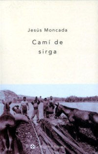 CAMÍ DE SIRGA