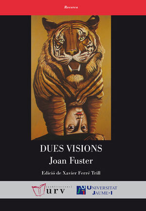 DUES VISIONS