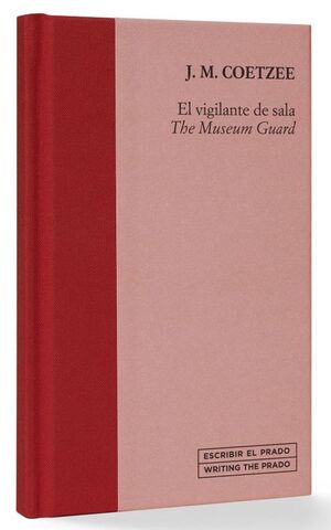 EL VIGILANTE DE SALA ; THE MUSEUM GUARD