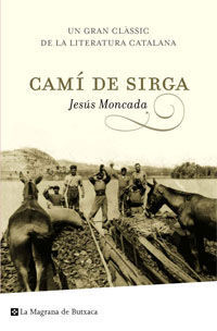 CAMI DE SIRGA. BUTXACA. NVA.ED