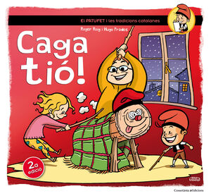 CAGA TIÓ!