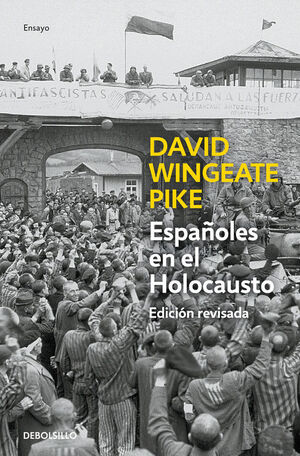 ESPAÑOLES EN EL HOLOCAUSTO (ED. ACTUALIZADA)