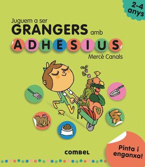 JUGUEM A SER GRANGERS AMB ADHESIUS