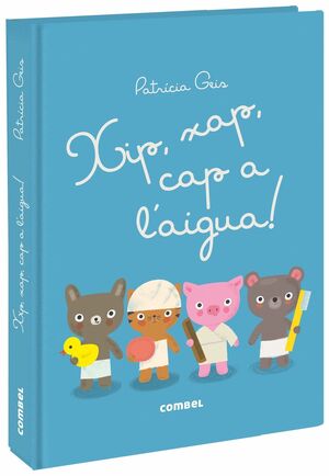 XIP, XAP, CAP A L'AIGUA! (DUDUS)