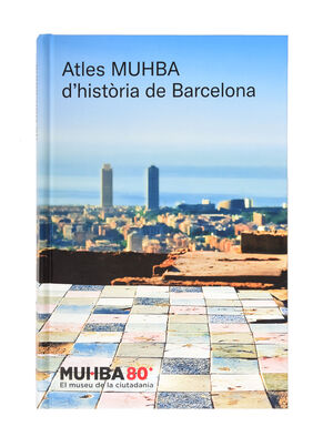 ATLES MUHBA D'HISTÒRIA DE BARCELONA