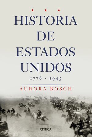 HISTORIA DE ESTADOS UNIDOS 1776-1945