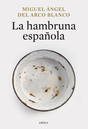 LA HAMBRUNA ESPAÑOLA
