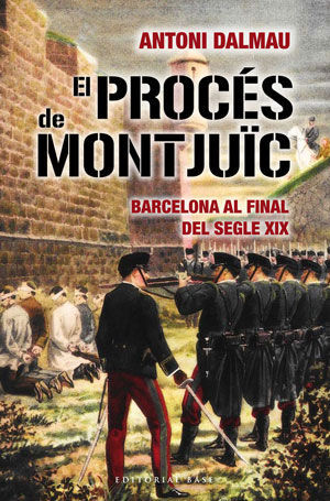 EL PROCÉS DE MONTJUÏC