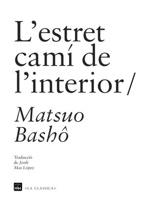 L'ESTRET CAMÍ DE L'INTERIOR