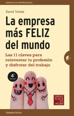 LA EMPRESA MÁS FELIZ DEL MUNDO