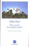 VIDA Y MUERTE DE UN PUEBLO ESPAÑOL