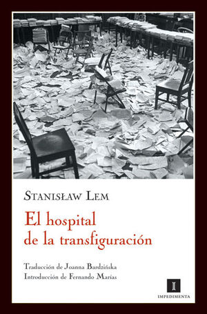 EL HOSPITAL DE LA TRANSFIGURACIÓN