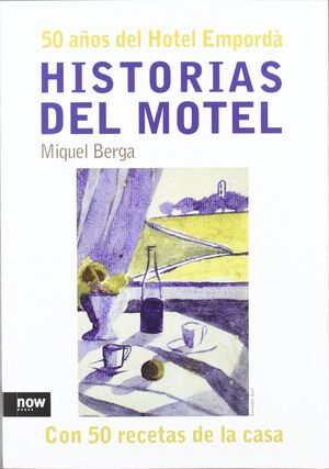 HISTORIAS DEL MOTEL