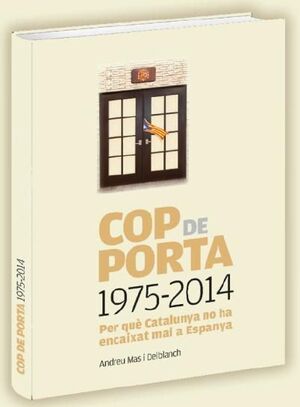 COP DE PORTA. 1975-2014