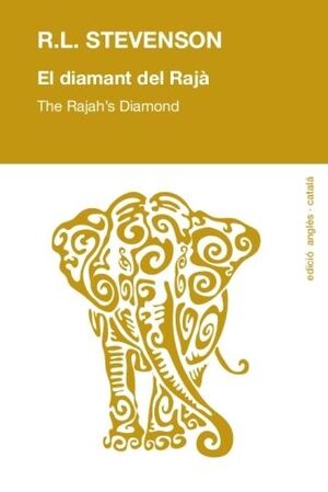 EL DIAMANT DEL RAJÀ / THE RAJAH'S DIAMOND