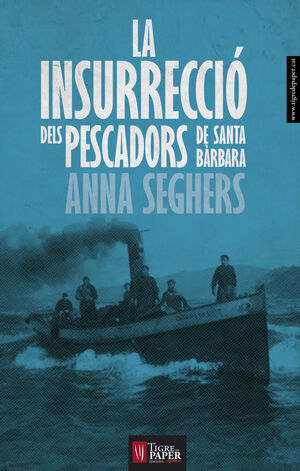LA INSURRECCIÓ DELS PESCADORS DE SANTA BÀRBARA