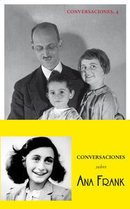 CONVERSACIONES SOBRE ANA FRANK